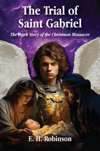 Load image into Gallery viewer, &quot;The Trial of Saint Gabriel&quot; Short Story (Softback Book)
